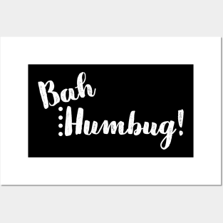 Bah Humbug! Posters and Art